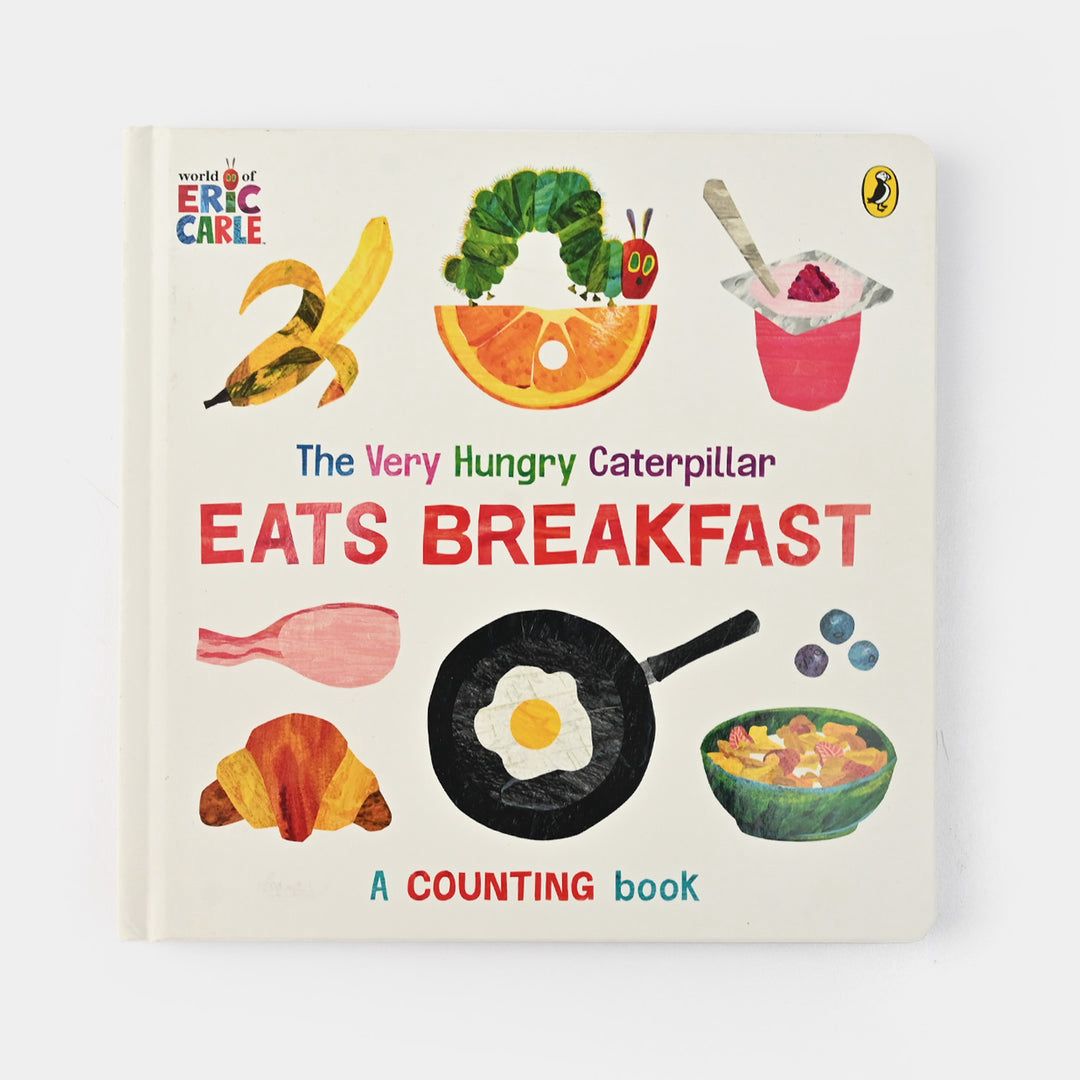 The Very Hungry Caterpillar Eats Breakfast - A Counting Board Book